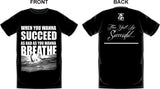 WHEN YOU WANT TO SUCCEED T-SHIRT